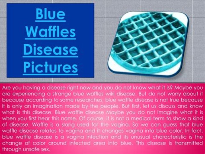 Blue Waffle Disease The STD You Absolutely Don’t Have To Worry About